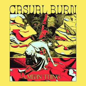 Casual Burn ‎– Mean Thing lp