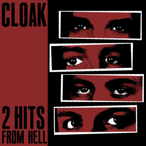 Cloak – 2 Hits From Hell 7