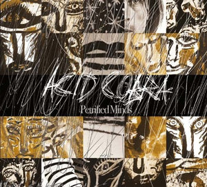 Acid Cobra ‎– Petrified Minds CD