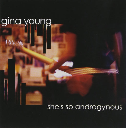 Gina Young ‎– She's So Androgynous CD