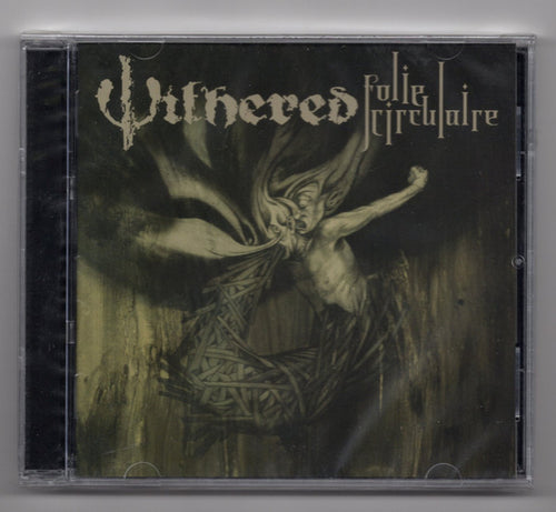 Withered – Folie Circulaire CD