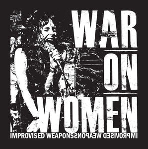War On Women ‎– Improvised Weapons 10"