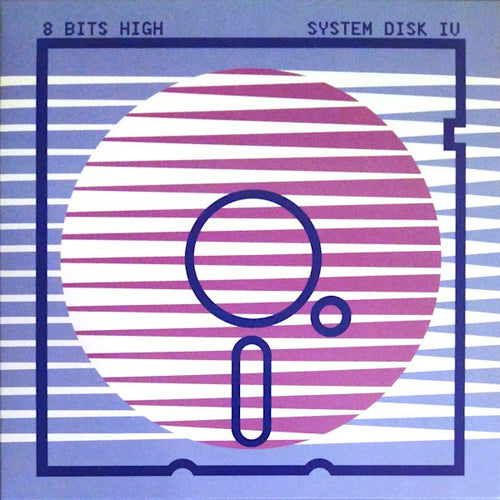 8 Bits High – System Disk IV CD