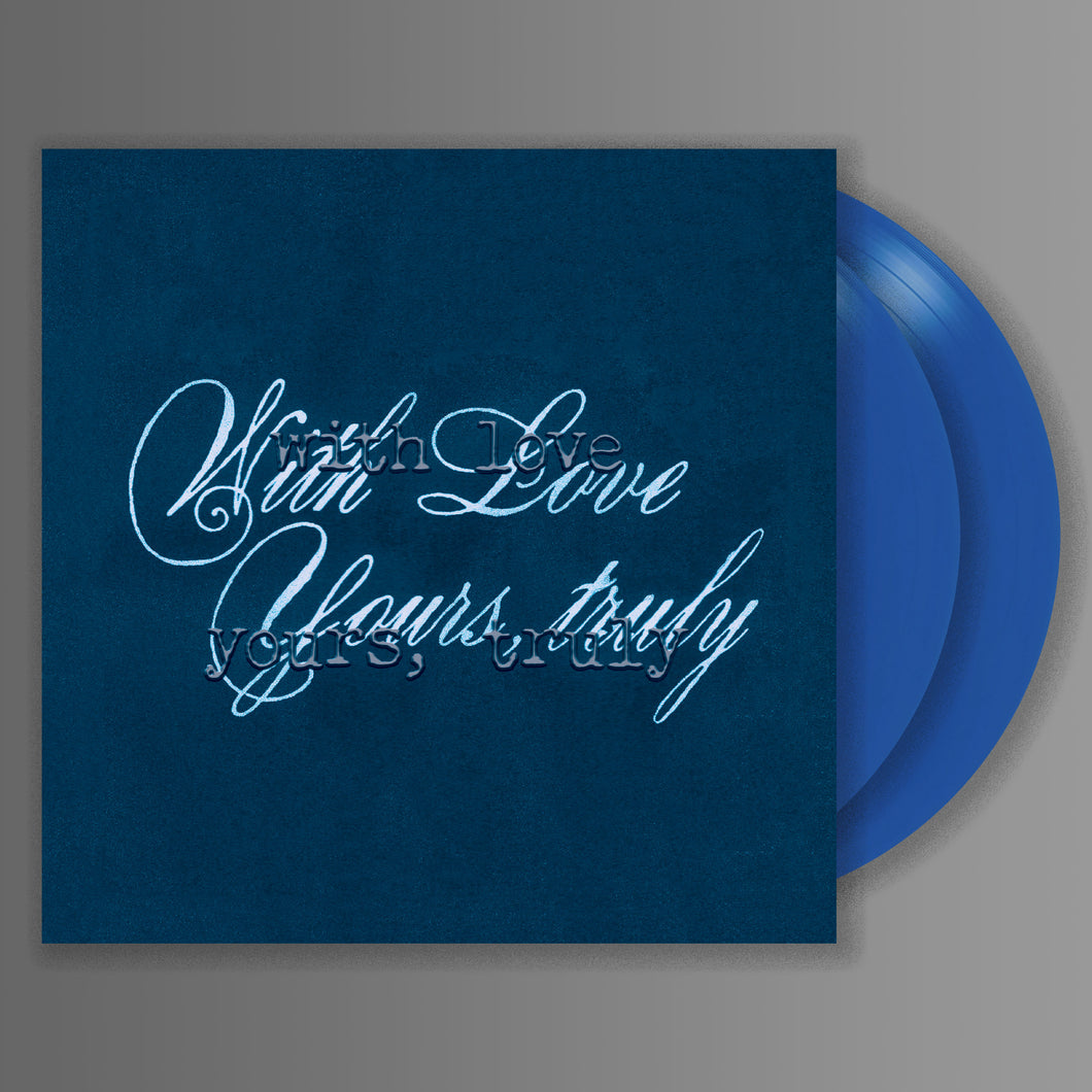 With Love - Yours, Truly 2xLP - Preorder - This item should be shipping around January 14th, 2026