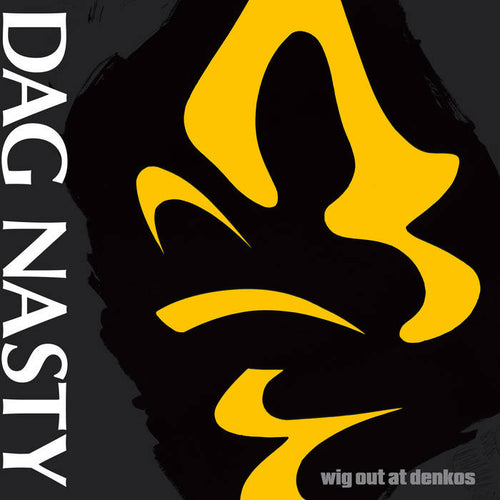 Dag Nasty – Wig Out At Denkos LP