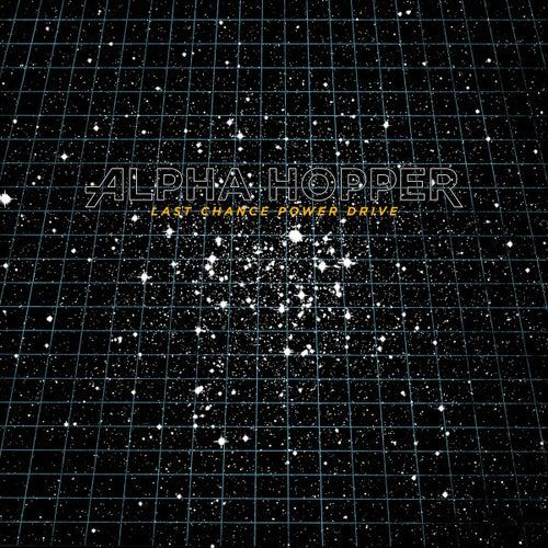 Alpha Hopper – Last Chance Power Drive LP - the edges of the cover have very light wear from shipping to Stickfigure