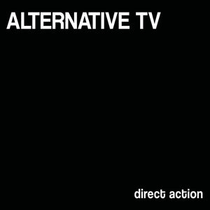 Alternative TV – Direct Action LP
