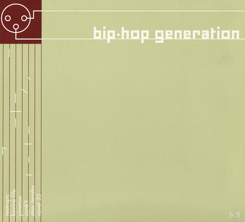 Various – BiP-HOp Generation [v.3] compilation CD