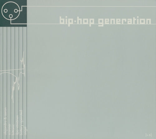 Various – Bip-hop Generation [v.6] compilation CD