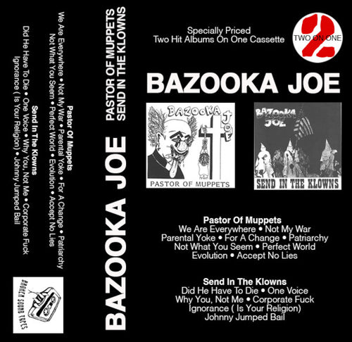 Bazooka Joe – Pastor Of Muppets / Send In The Klowns cassette