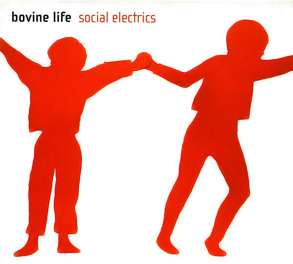 Bovine Life – Social Electrics CD