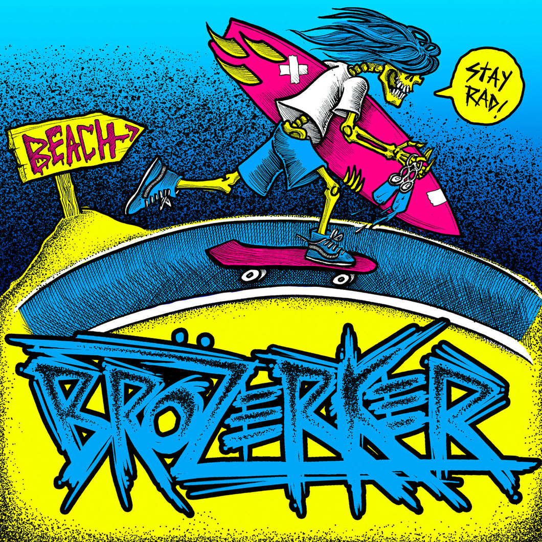 Brözerker – Stay Rad! LP