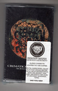 Cremation Grounds – Abortion Sacrament cassette