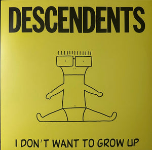 Descendents – I Don't Want To Grow Up LP