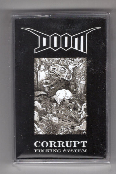 Doom – Corrupt Fucking System cassette