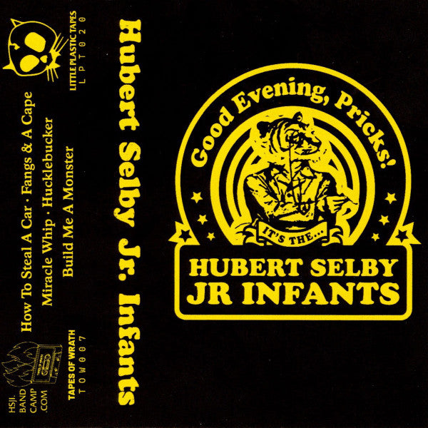 Hubert Selby Jr. Infants – Good Evening, Pricks cassette