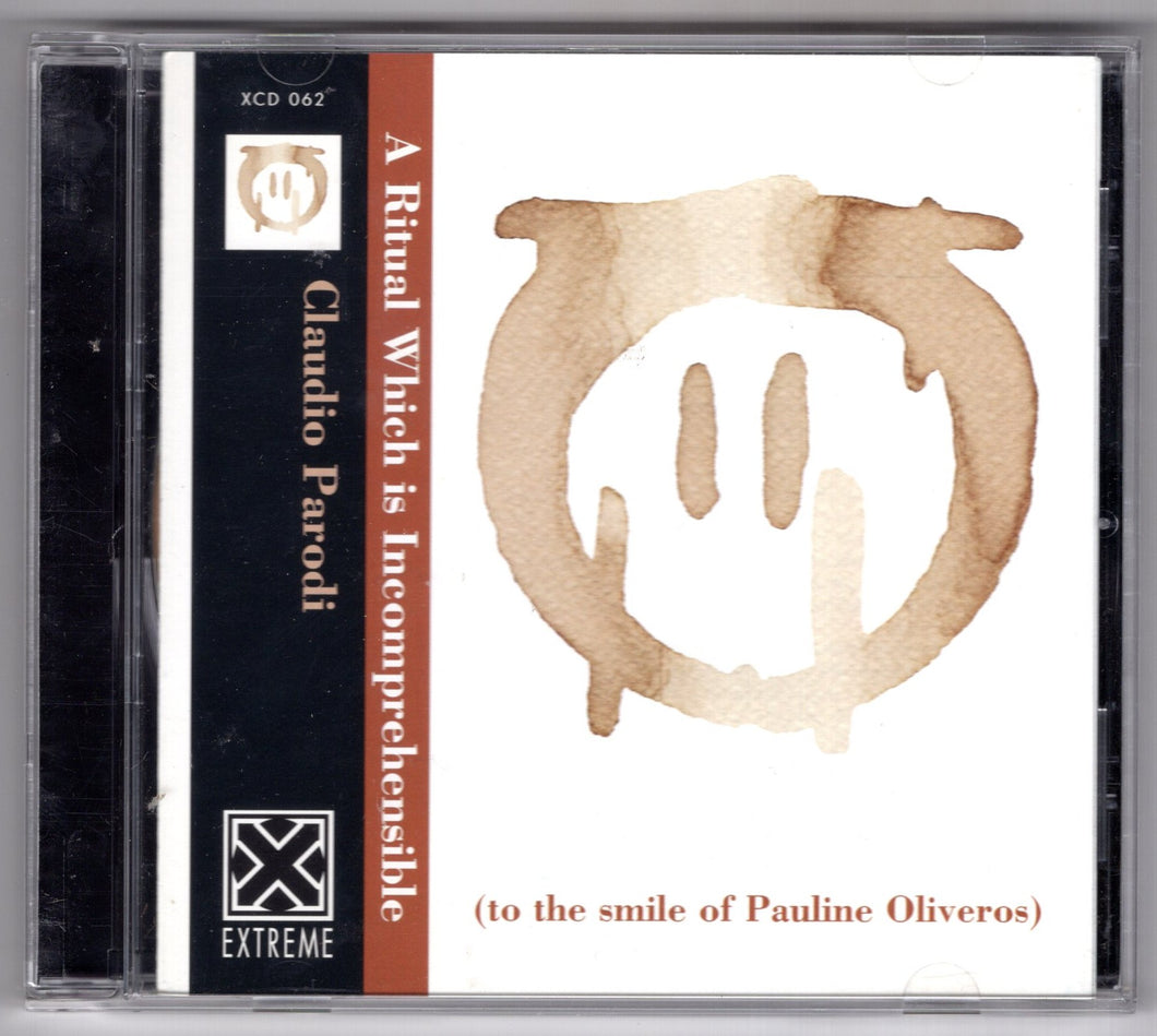 Claudio Parodi – A Ritual Which Is Incomprehensible (To The Smile Of Pauline Oliveros) CD - has very light scratch marks, CD is VG+