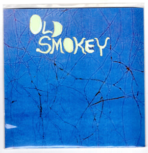 Old Smokey – Lazy Eye 7"