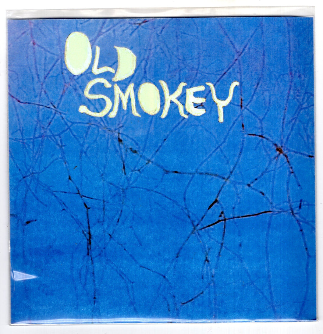 Old Smokey – Lazy Eye 7