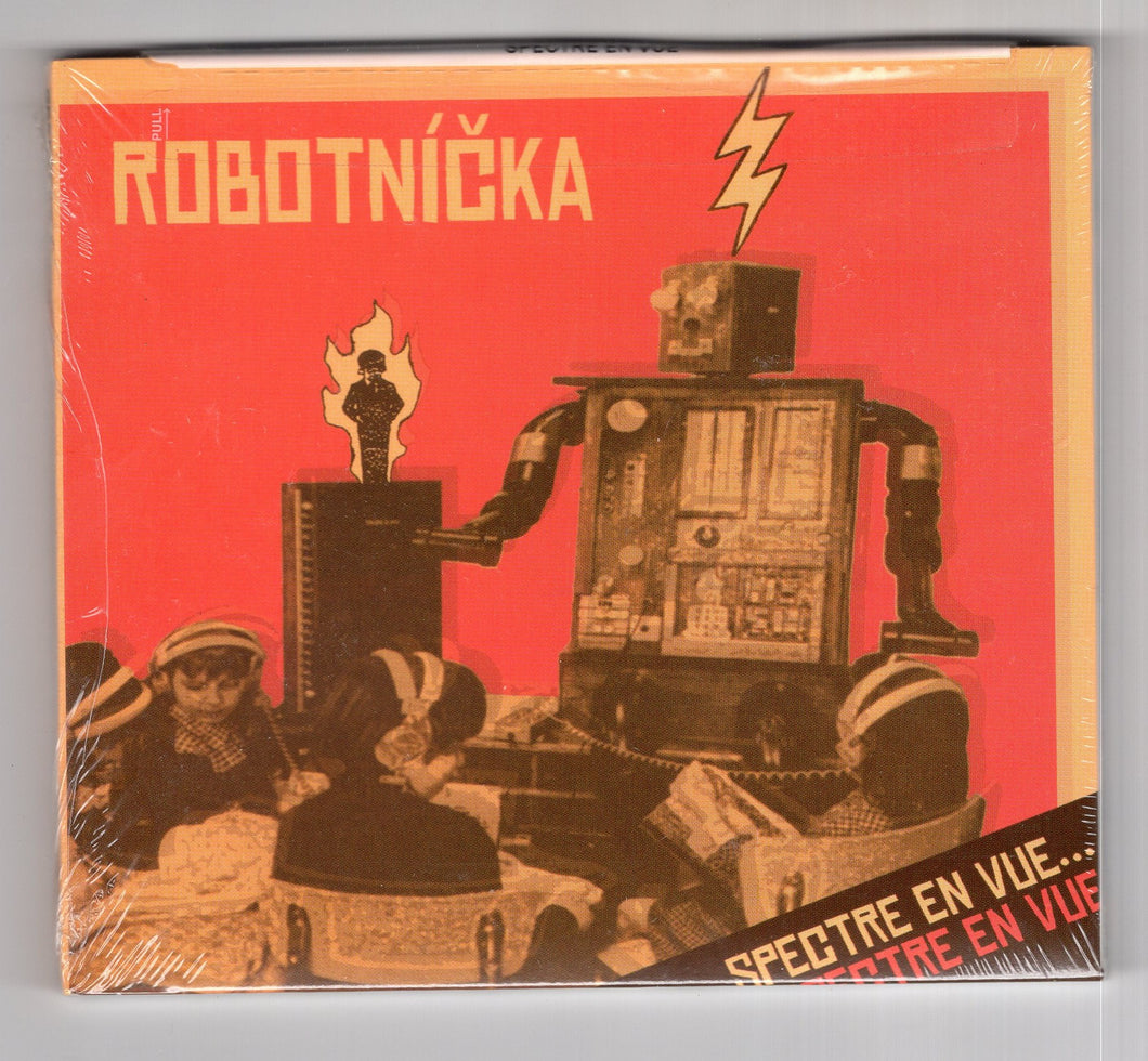 Robotníčka – Spectre En Vue... CD