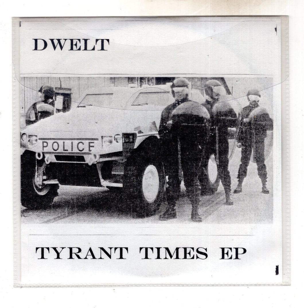 Dwelt – Tyrant Times CDr
