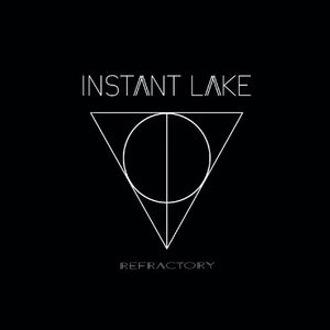 Instant Lake - Refractory CD