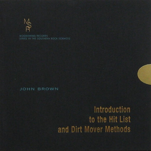 John Brown – Introduction To The Hit List And Dirt Mover Methods 7