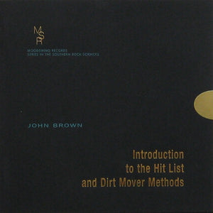 John Brown – Introduction To The Hit List And Dirt Mover Methods 7" record