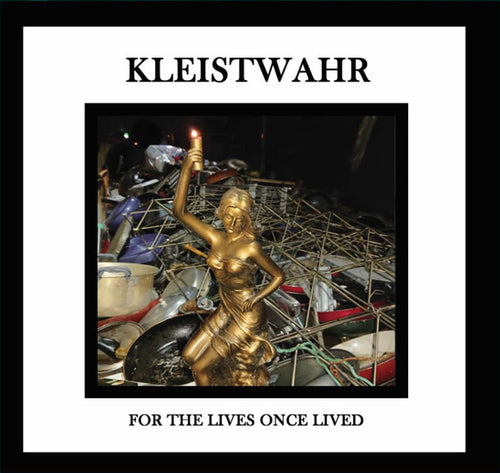 Kleistwahr – For the Lives Once Lived CD