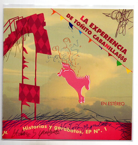 La Experiencia De Toñito Cabanilla$$$ – Historias Y Garabatos, EP Nº. 1 - 7