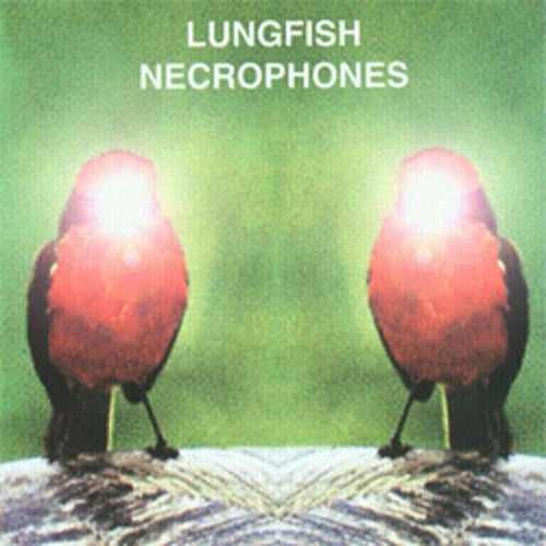 Lungfish – Necrophones LP
