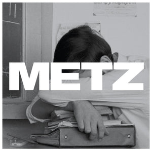Metz s/t lp