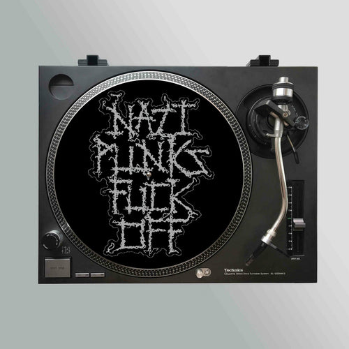 Nazi Punks Fuck Off turntable slipmat