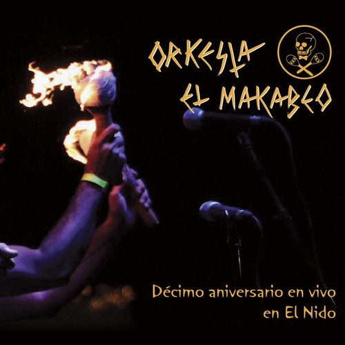 Orkesta El Makabeo ‎– Décimo Aniversario En Vivo En El Nido 2 xlp