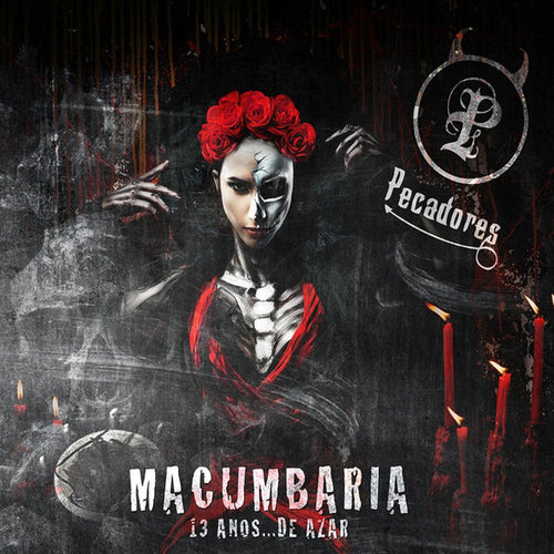 Pecadores – Macumbaria (13 Anos...De Azar) CD