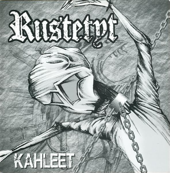 Riistetyt ‎– Kahleet 7