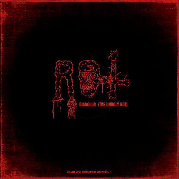 Rot – Diabolus (The Unholy Rot) LP