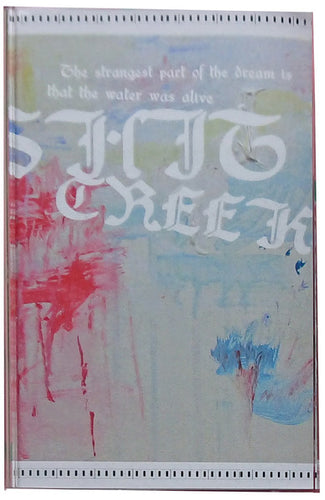 Shit Creek – The Strangest Part Of The Dream Is That The Water Was Alive cassette