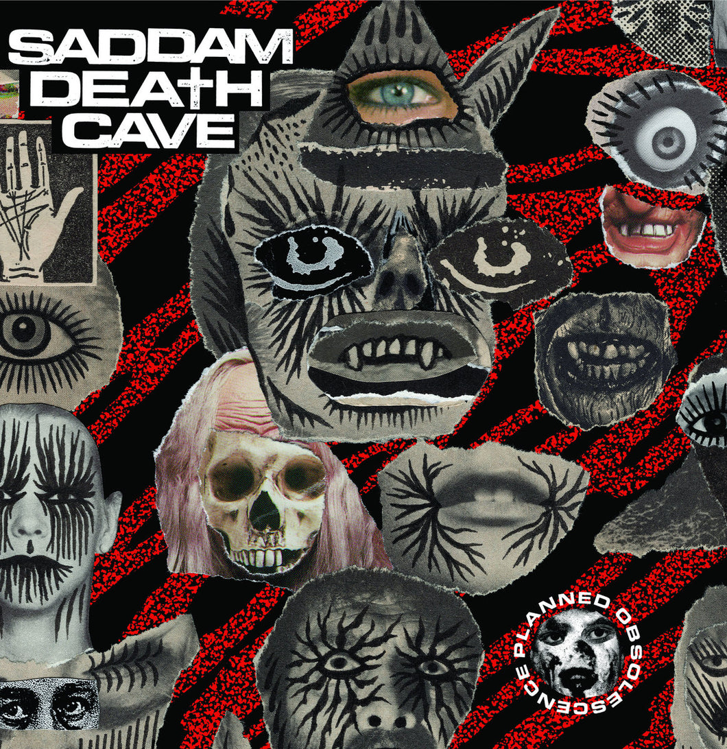 Saddam Death Cave – Planned Obsolescence 10