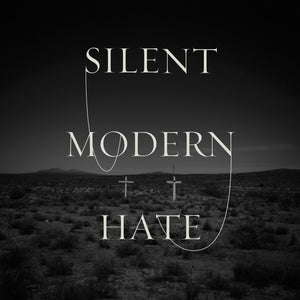 Silent – Modern Hate lp