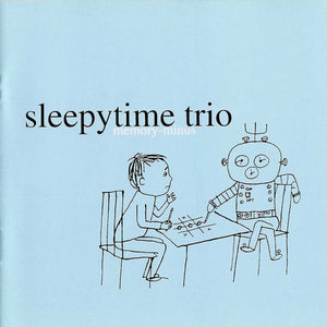 Sleepytime Trio – Memory-Minus CD