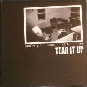 Tear It Up – Taking You Down With Me lp