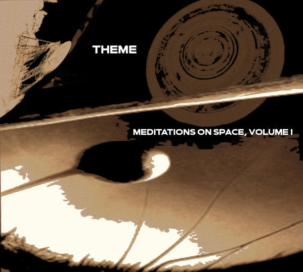 Theme – Meditations On Space, Volume One CD