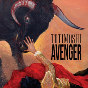 Totimoshi – Avenger LP