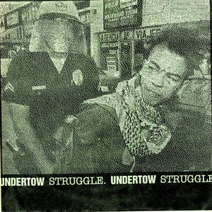 Undertow / Struggle – split 7" record - cover is a photocopy of an original cover