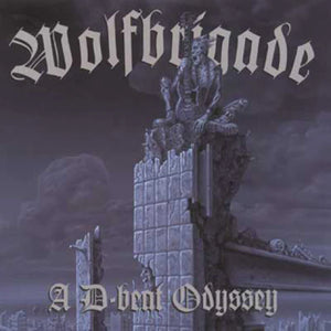 Wolfbrigade – A D-Beat Odyssey 12" record
