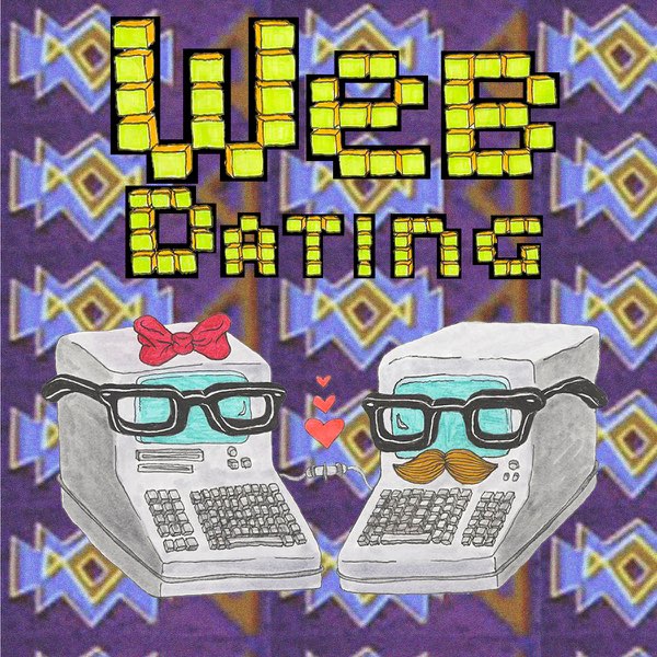 Web Dating – Lovin' You, Freakin' Easy 7