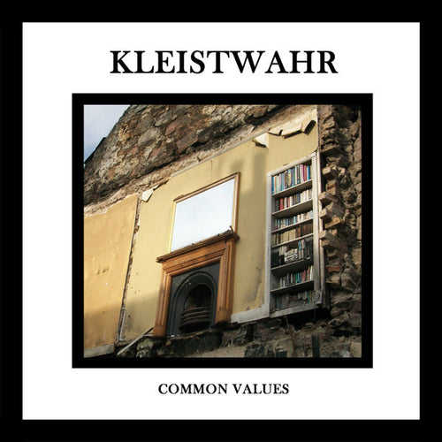 Kleistwahr – Common Values CD
