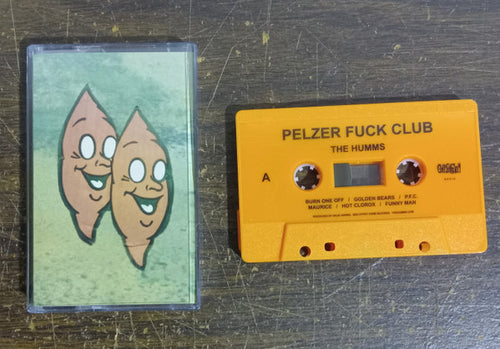 The Humms ‎– Pelzer Fuck Club cassette