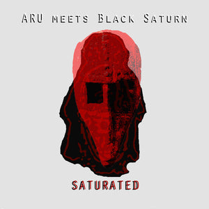 ARU Meets Black Saturn – Saturated CDr